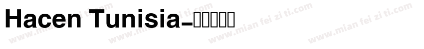 Hacen Tunisia字体转换